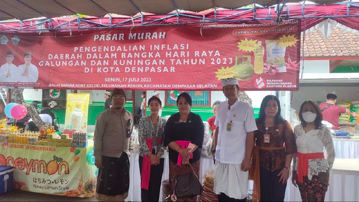 PELAKSANAAN KEGIATAN PASAR MURAH DALAM RANGKA MENYAMBUT HARI RAYA GALUNGAN DAN KUNINGAN SERTA PENGENDALIAN INFLASI DAERAH DI KOTA DENPASAR.